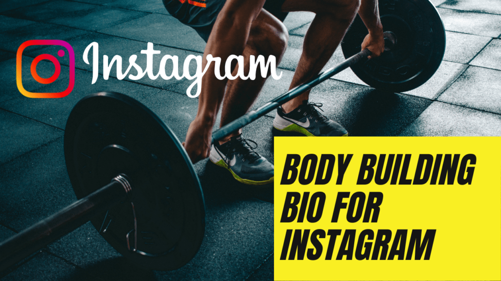 Body Building Bio For Instagram 