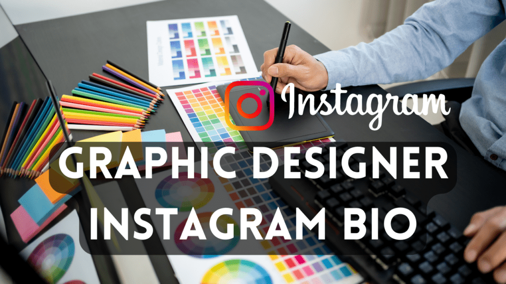 Graphic Designer Instagram Bio