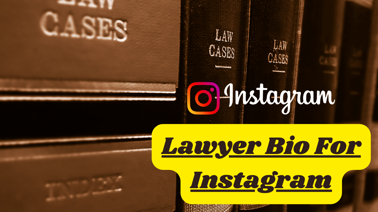 Lawyer Bio For Instagram